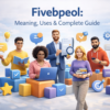 Fivebpeol: Meaning, Uses & Complete Guide